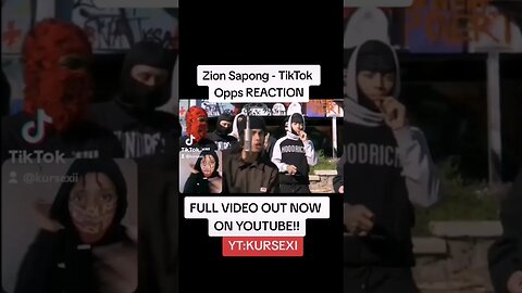 Zion Sapong - TikTok Opps REACTION OUT NOW#SAMA28