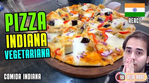 VOCÊ COMERIA a PIZZA DE BERINJELA da ÍNDIA? Reagindo a COMIDAS DE RUA INDIANAS | Veja Aqui Reacts