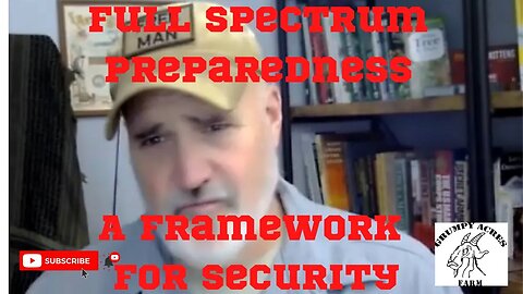 Full Spectrum Preparedness: Building a framework for Security