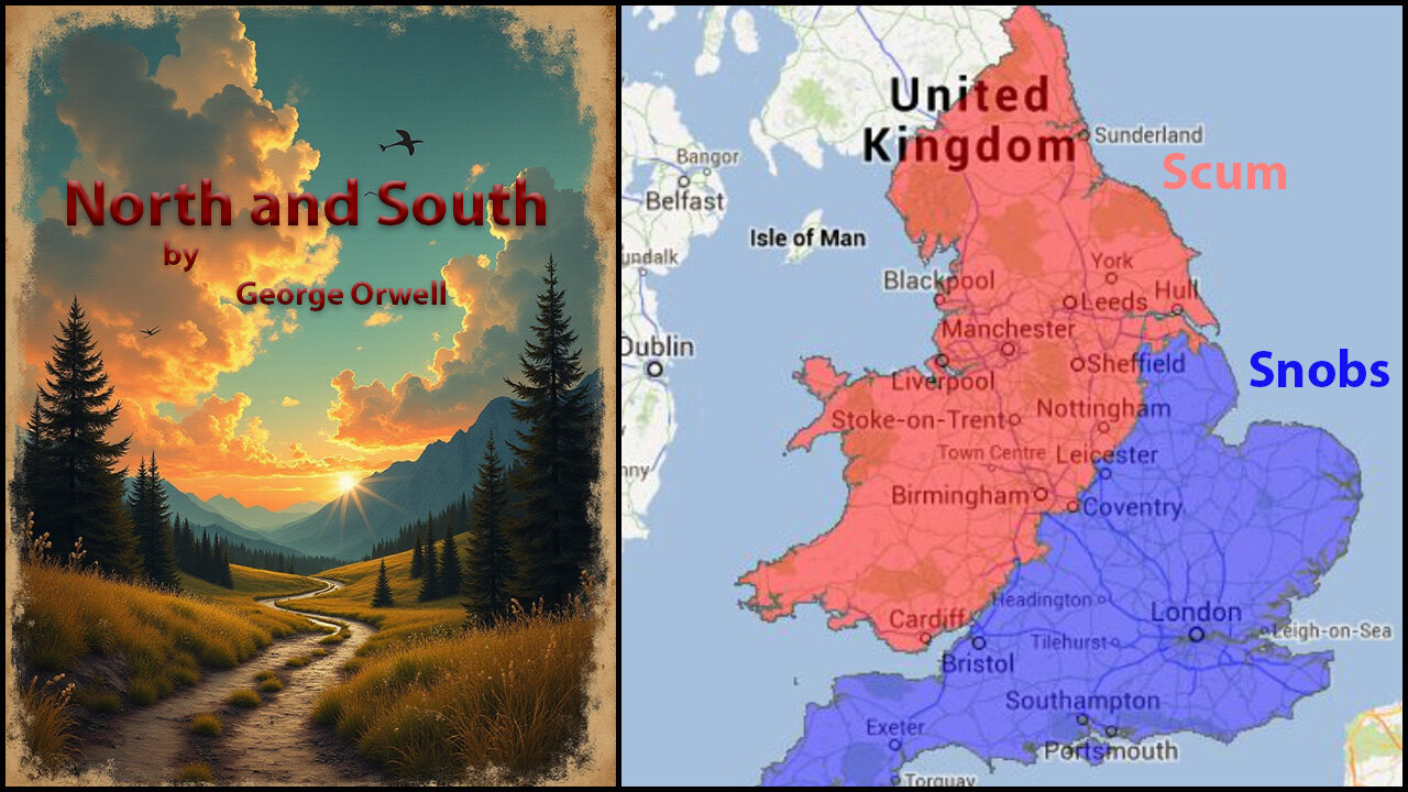 ‘North and South’ (1937) by George Orwell