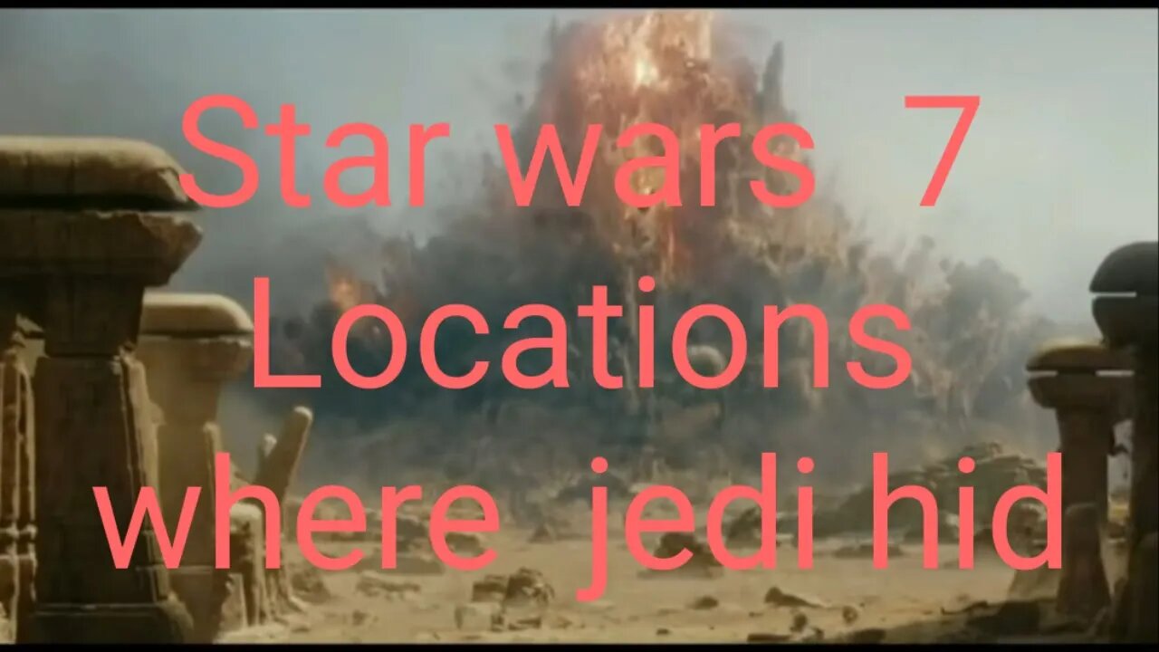 Star Wars 7 Locations Where Jedi Hid, Ranked