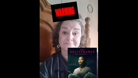 The Deliverance Movie and My Personal Demons