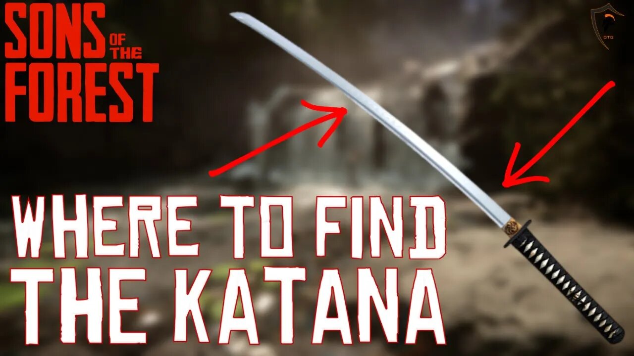 Where/How to Get the Katana in Sons of the Forest