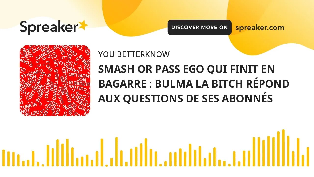 SMASH OR PASS EGO QUI FINIT EN BAGARRE : BULMA LA BITCH RÉPOND AUX QUESTIONS DE SES ABONNÉS