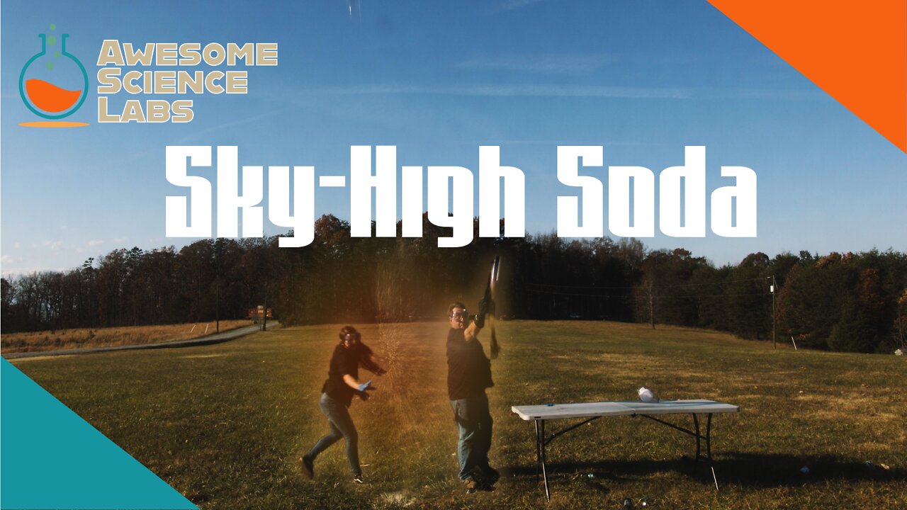 Awesome Science Labs Ep. 2: "Sky-High Soda"