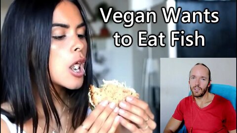 Sophia Esperanza: Vegan Wants Tuna so Bad 🐟 Severe Delusion 🐟