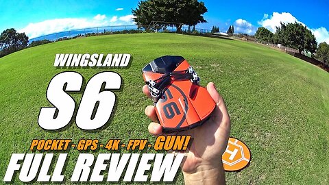 WINGSLAND S6 - Full Review - [UnBoxing, Inspection, Setup, Flight Test, Gun/Light Test, Pros & Cons]