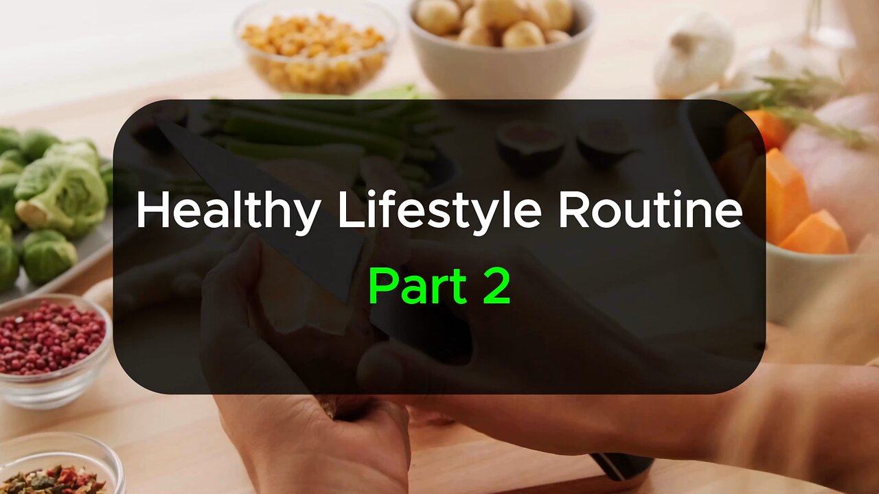 Motivational - Healthy Lifestyle Routine Part 2