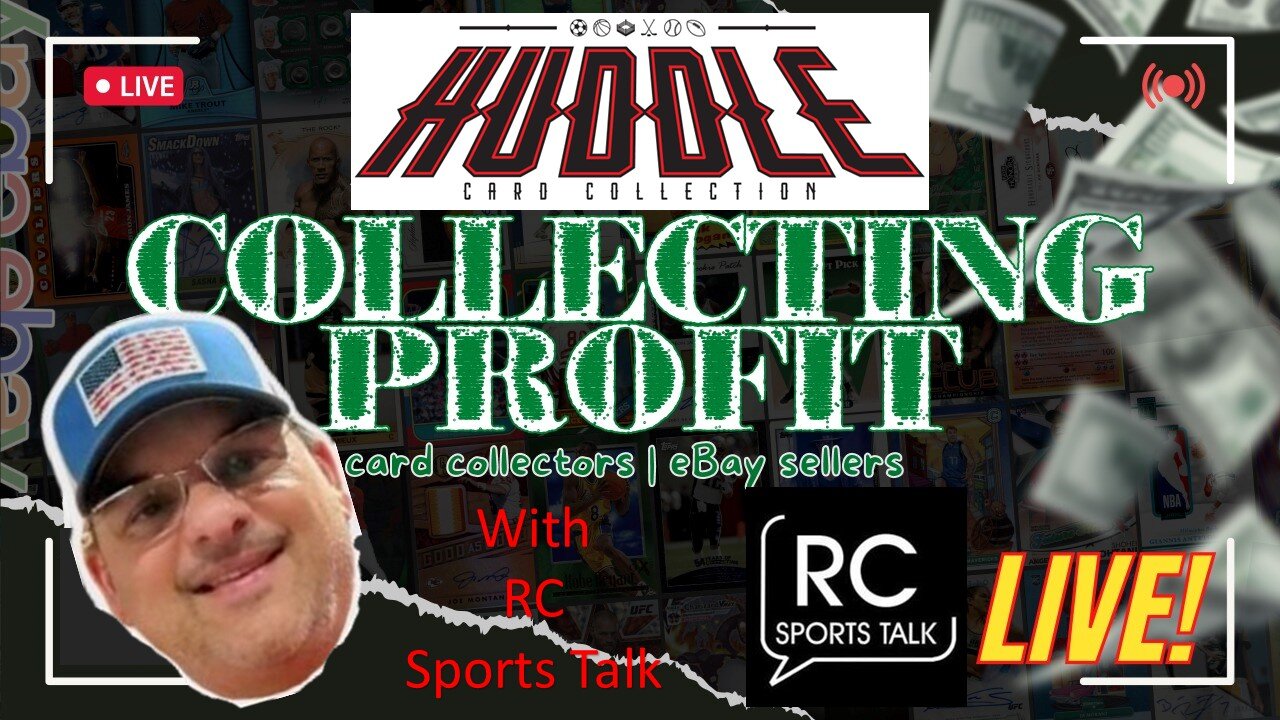 Collecting Profit Podcast Ep.92 - Weekly Sports Cards Talk Show w/RC Sports Talk