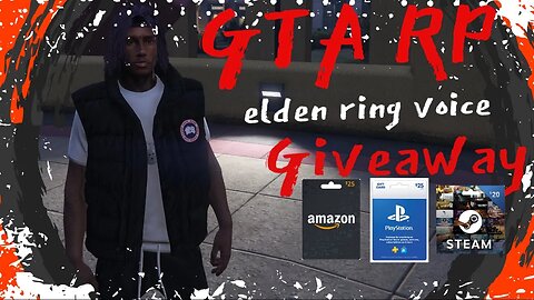 An Elden Ring Tarnished in GTA RP. Giveaway. steam amazon PSN