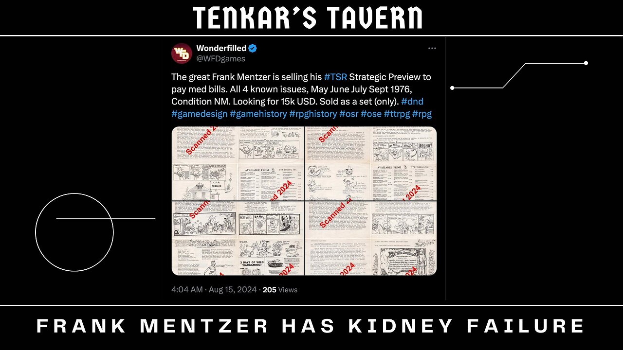 Frank Mentzer Has Kidney Failure - Is Selling All Four Issues of Strategic PREVIEW for $15k