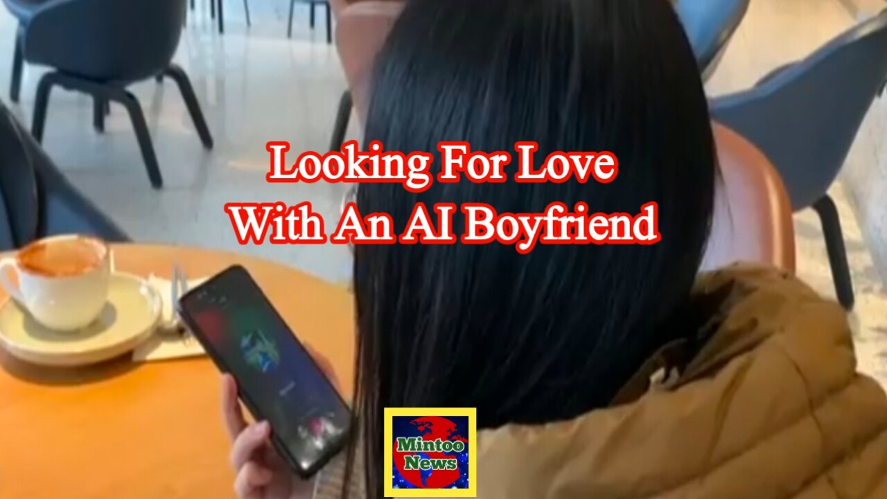 Can an 'AI boyfriend' be more desirable than a human?