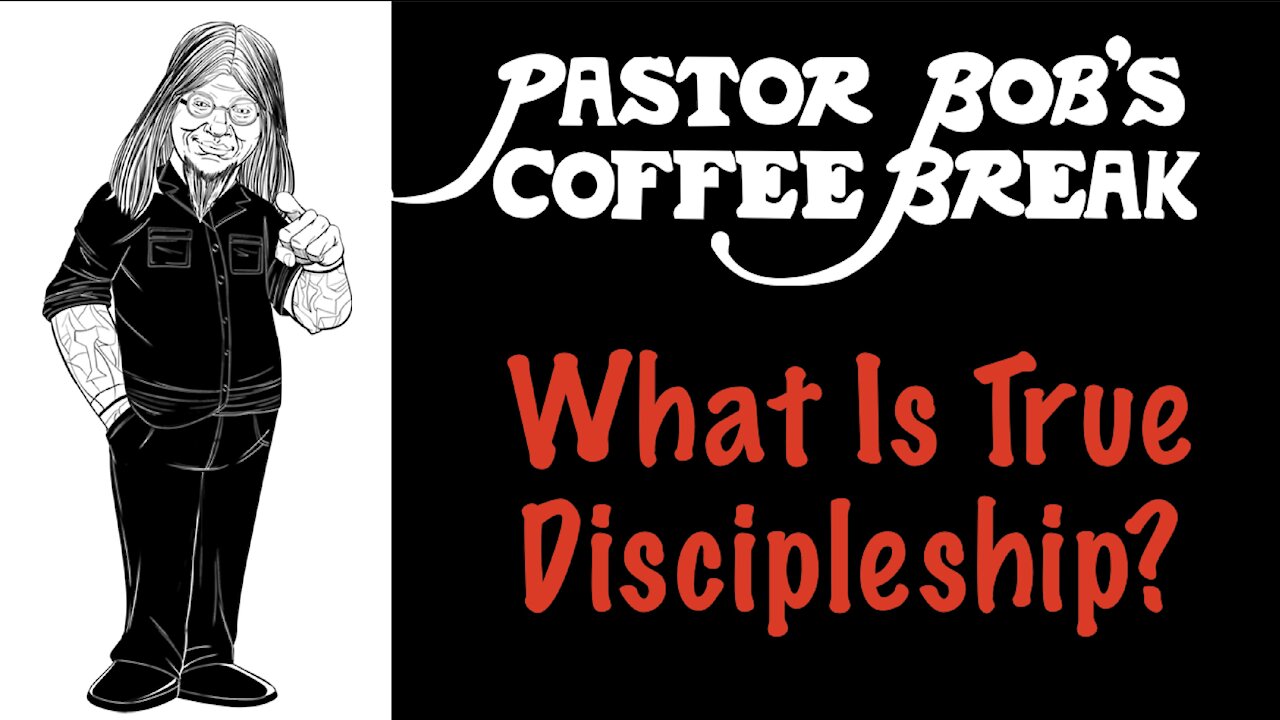 WHAT IS TRUE DISCIPLESHIP? / PB's Coffee Break