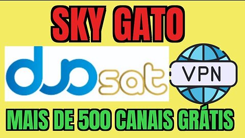 SKYGATO DUOSAT ABRINDO TODOS OS CANAIS SEM MENSALIDADE