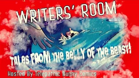 Writer's Room Episode 16: Tales from the Belly of the Beast