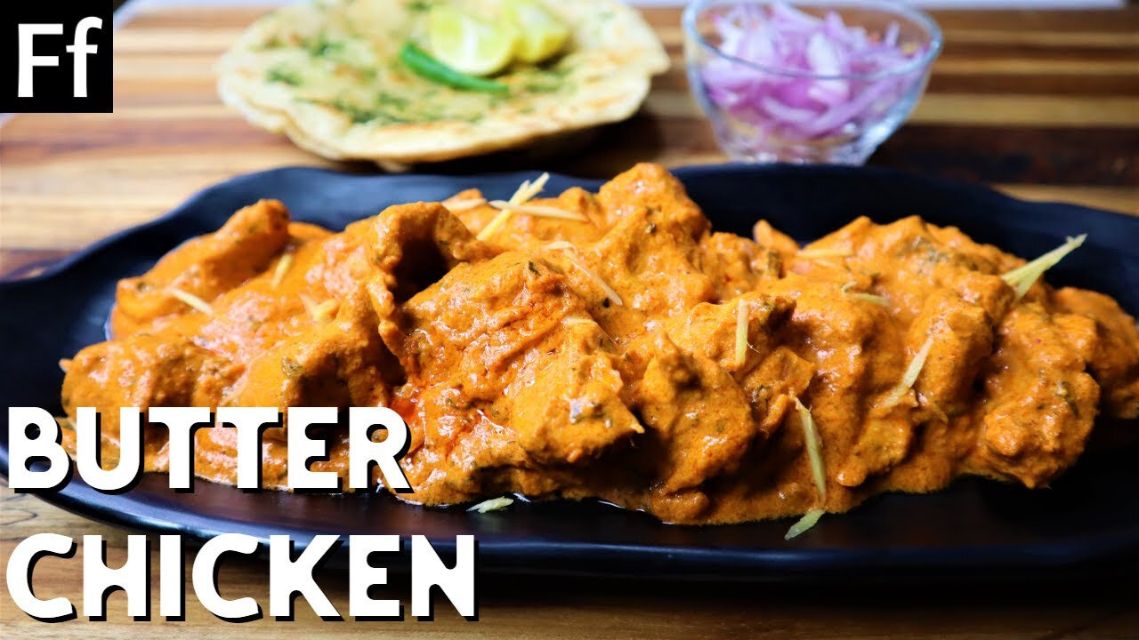 How To Make Butter Chicken At Home like Restaurant | Butter Chicken Masala | Indian curry recipe