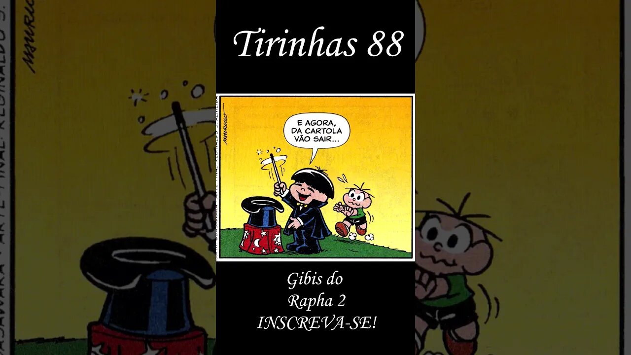 Tirinhas da Turma da Mônica nº 88 | Gibis do Rapha 2