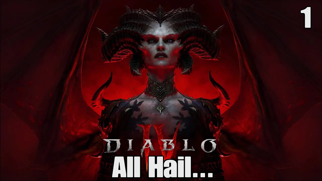 Diablo 4- All Hail...