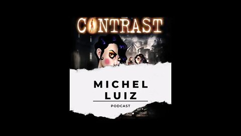 The Medium, Contrast e +