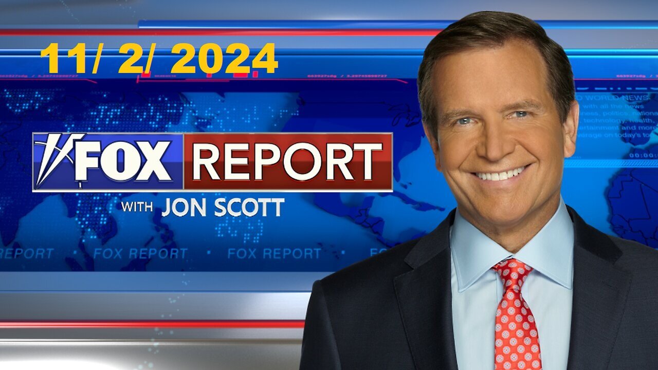 Fox Report With Jon Scott (Full Episode) | November 2, 2024