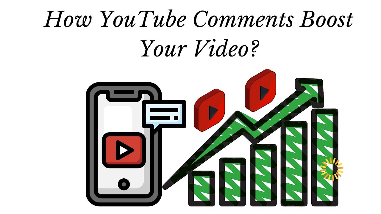 How YouTube Comments Boost Your Video?