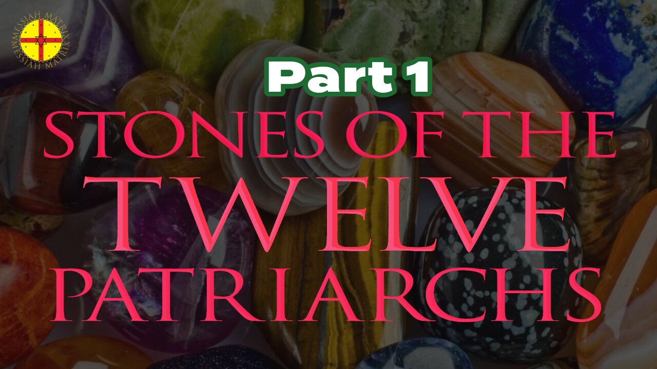 Stones of the Twelve Patriarchs: Stone of Joseph - Onyx Mystery (part 1)