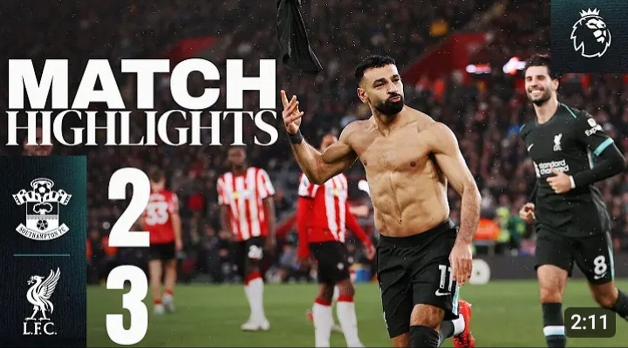 highlights Southampton vs liverpool Salah Double wins it 2-3