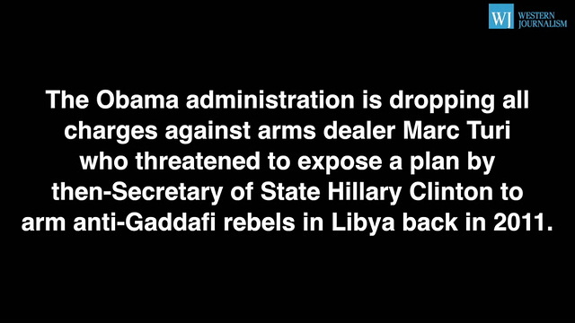 DOJ Drops Charges Against Arms Dealer Who Threatened To Expose Deal By Hillary Clinton
