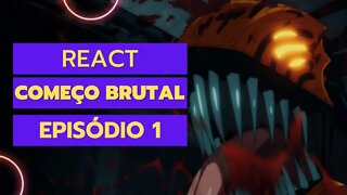 REACT Chainsaw Man Episódio 01 - Amizade e Brutalidade!!