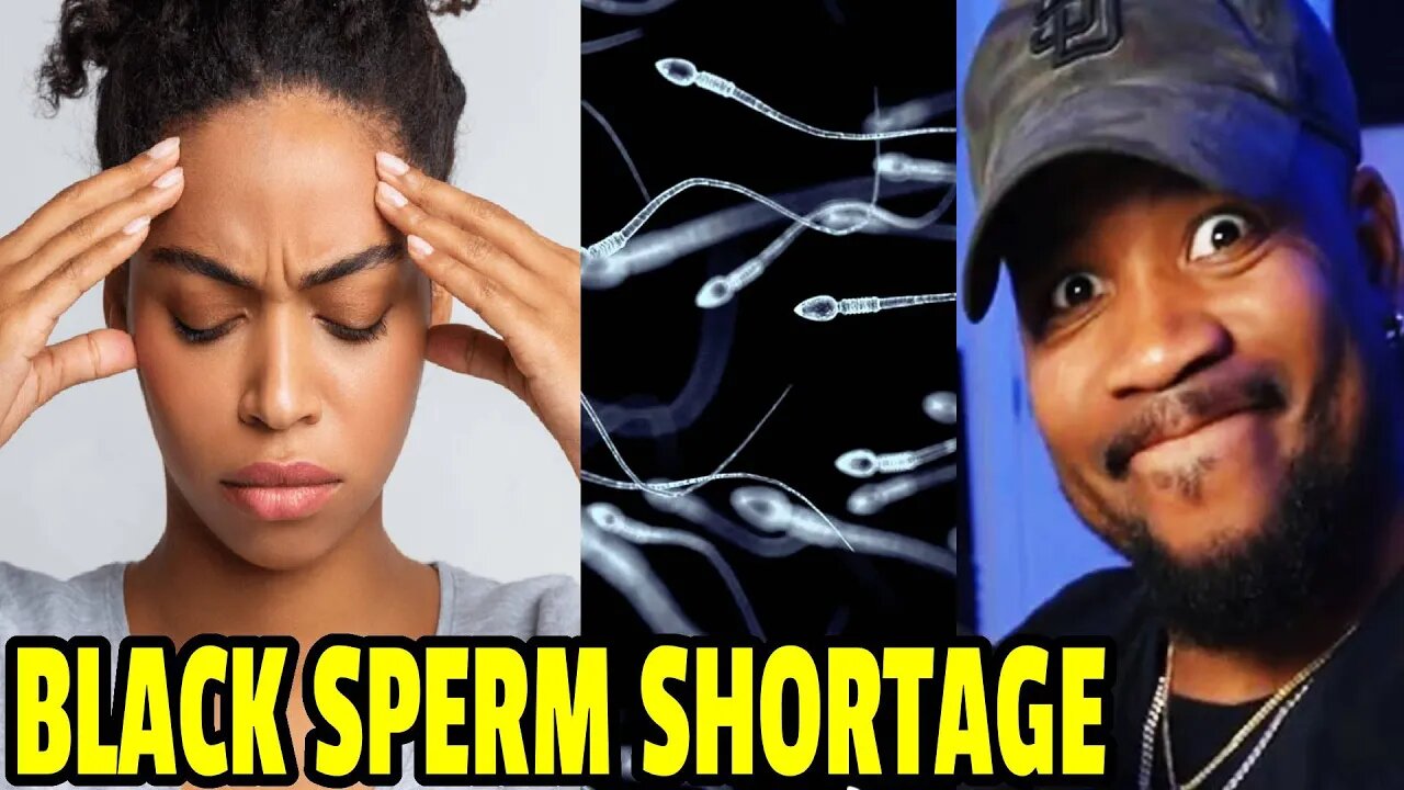 BLACK MEN AINT GIVING UP SPERM!