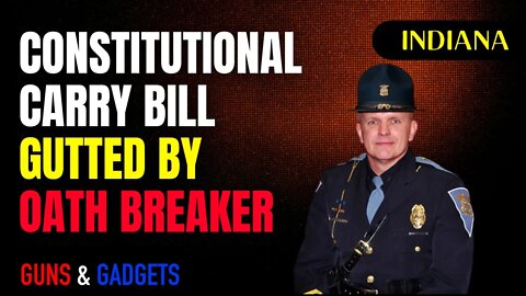 Constitutional Carry Bill Gutted By Oath Breaker