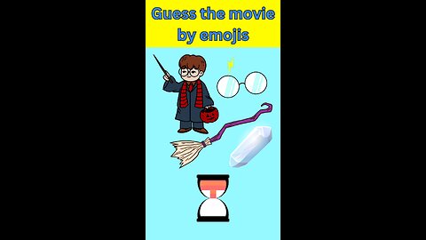 Guess the movie by emojis