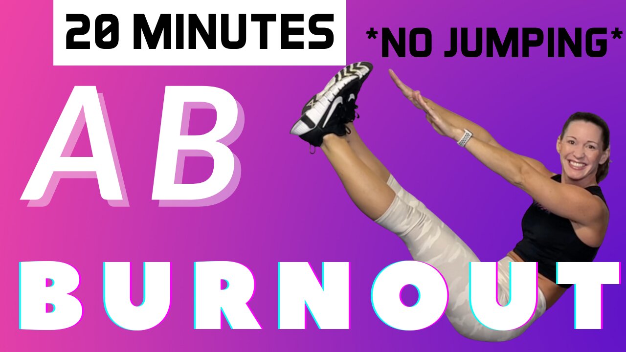 No Jumping Workout - 20 Minute Ab Burnout