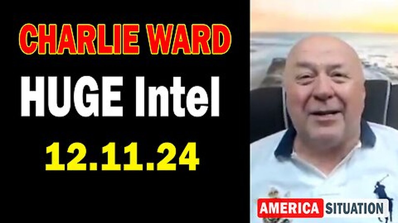 Charlie Ward HUGE Intel Dec 11- 'Charlie Ward Daily News With Paul Brooker'