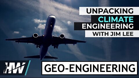 UNPACKING CLIMATE ENGINEERING WITH JIM LEE & DEL BIGTREE