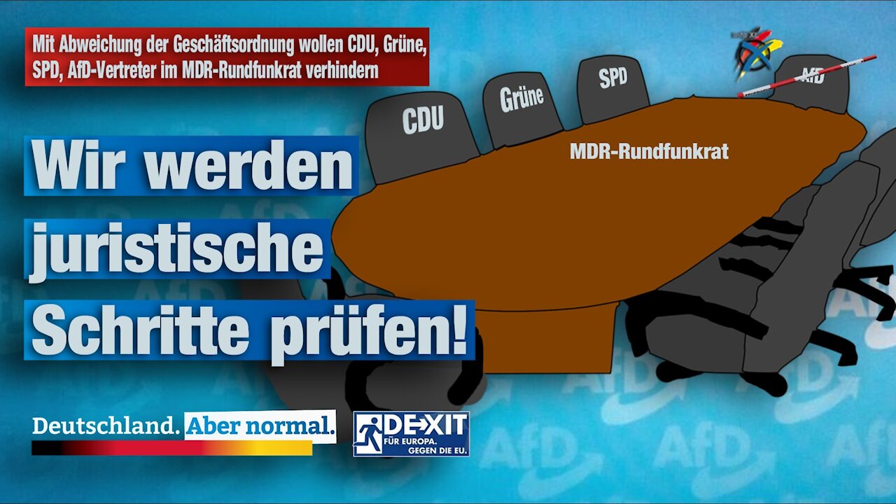 Mit Abweichung der Geschäftsordnung wollen CDU, Grüne, SPD, die AfD im MDR-Rundfunkrat verhindern!