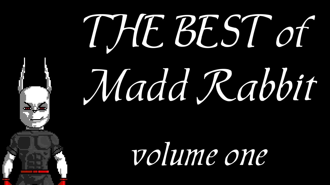 Best of Madd Rabbit volume 1