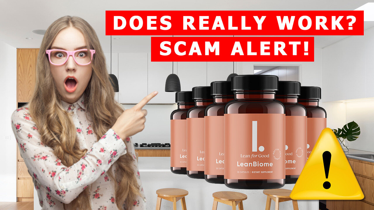 LeanBiome - Scam Alert! Really Work?