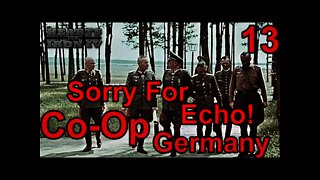 The Reich Ministers - Heart of Iron IV Co-Op Germany 13 - Sorry for the Echo!