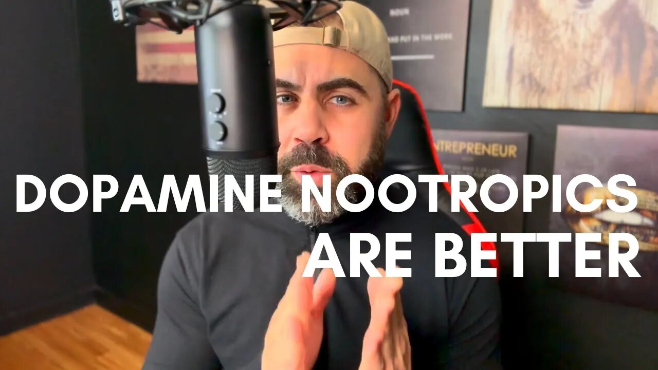 Dopamine Nootropics BETTER for you? How to tell