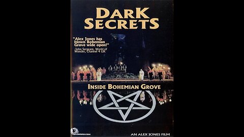 Dark Secrets Inside Bohemian Grove