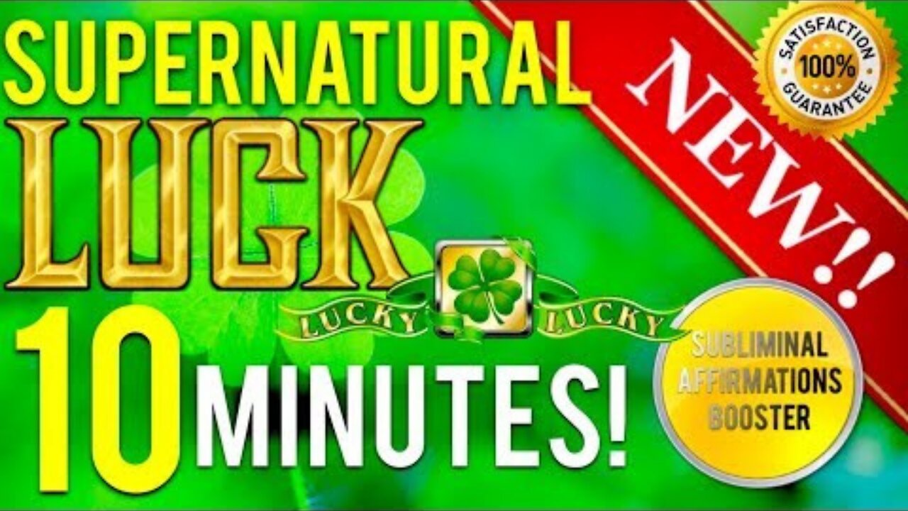 🎧 GET EXTREME LUCK IN 10 MINUTES! BECOME SUPERNATURALLY LUCKY! SUBLIMINAL AFFIRMATIONS BOOSTER!