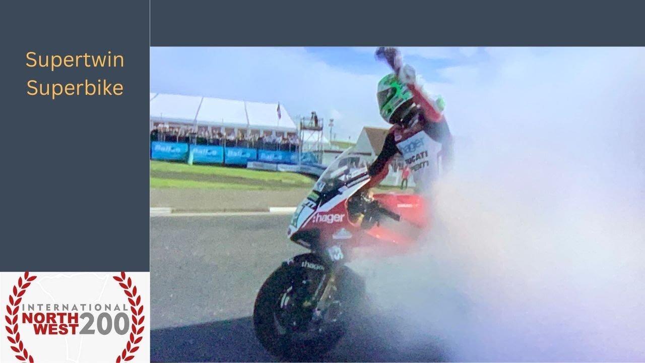 NW200 2024 SUPERTWIN RACE 2 & SUPERBIKE RACE 3