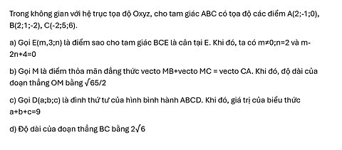 Trong không gian với hệ trục tọa độ Oxyz, cho tam giác ABC có tọa độ các điểm