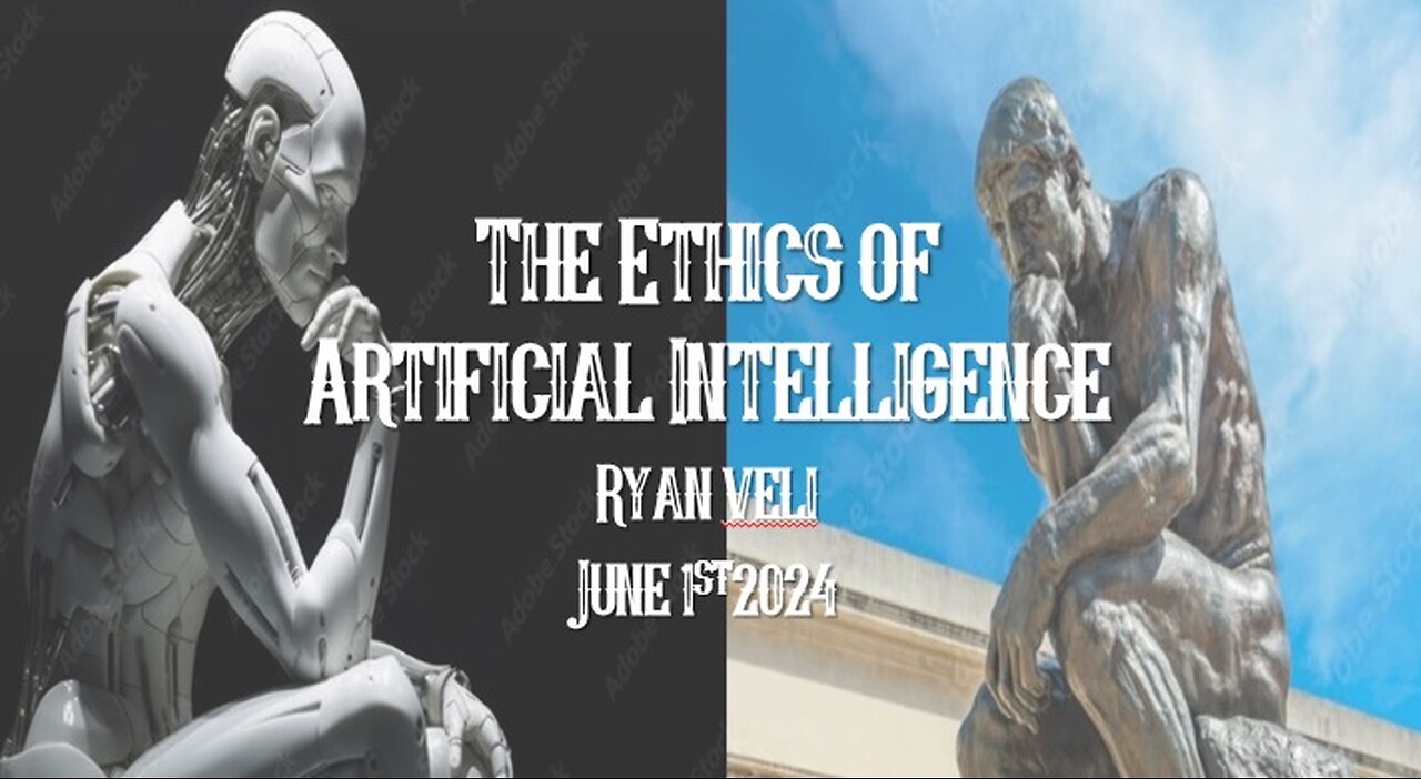 Ethics of AI , With Ryan Veli 1-6-24