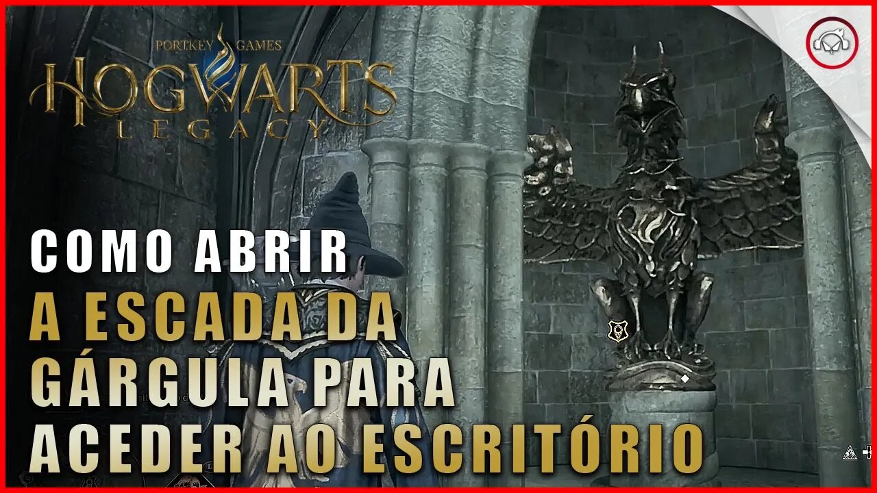 Hogwarts Legacy, Como abrir as escadas da aguia e acessar o escritório do diretor | Super-Dica