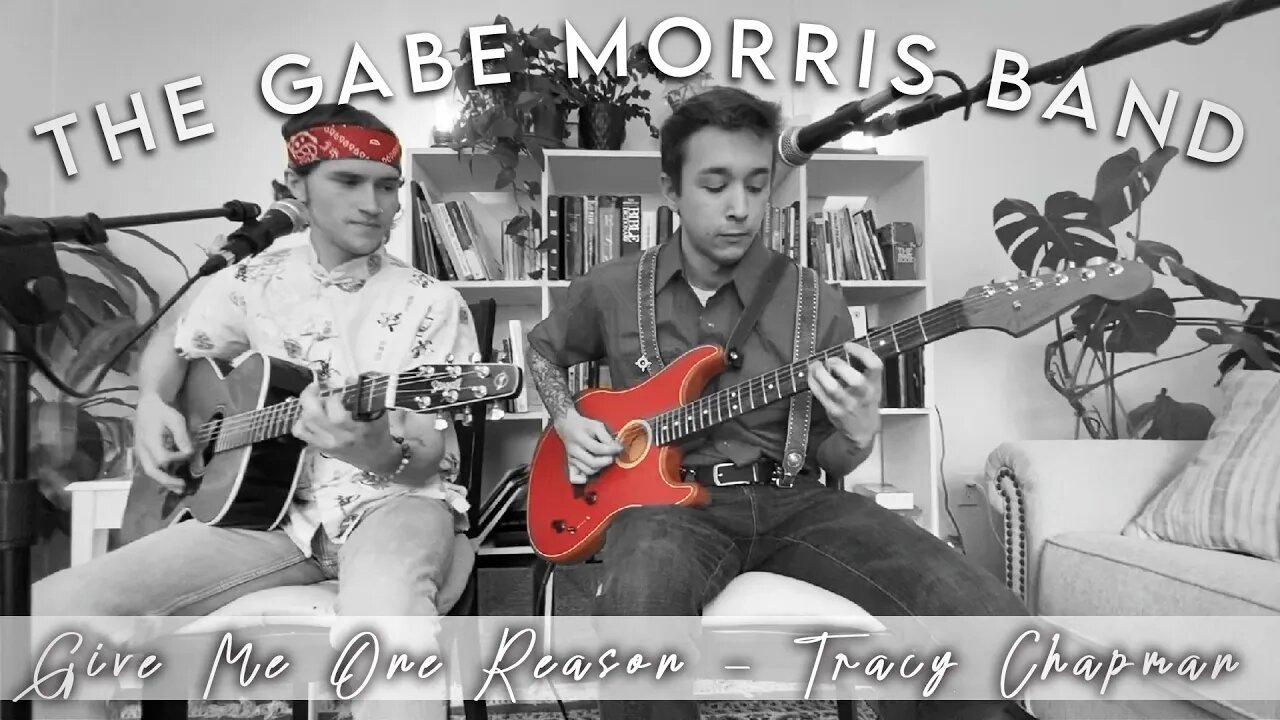 Tracy Chapman - Give Me One Reason (The Gabe Morris Band || Cover)