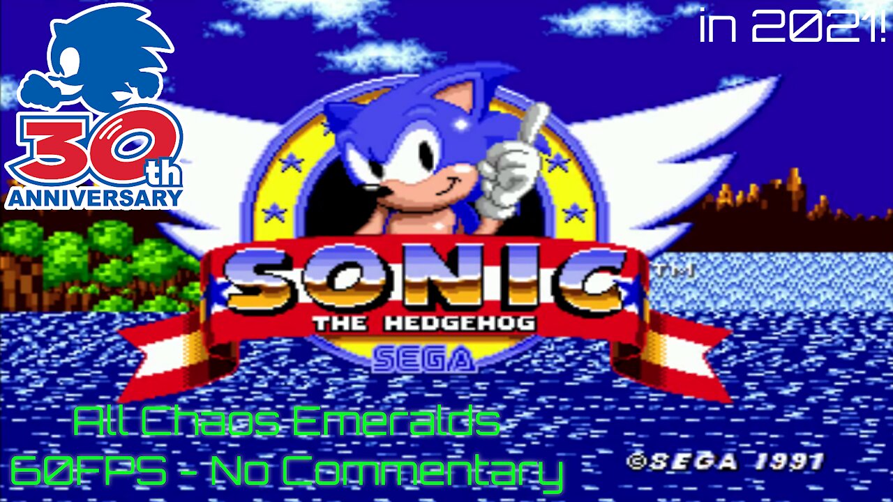 Sonic the Hedgehog (1991) in 2021! Playthrough