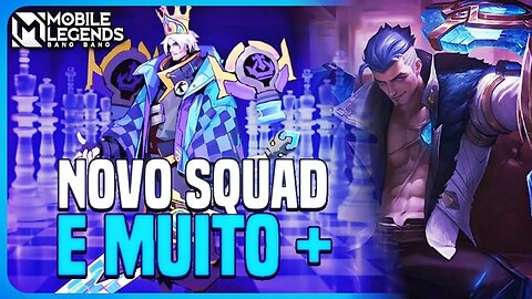 NOVO SQUAD XADREZ ABSURDO, BEYOND THE CLOUD, PATCH E MAIS | MLBB