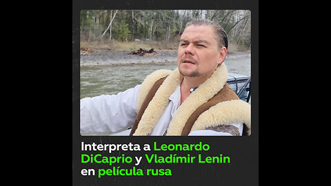 ‘Lenin DiCaprio’ aparecerá en una película rusa